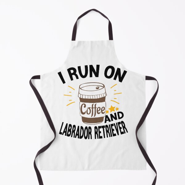 Item preview, I Run On Coffee And Sarcasm, Labrador Retriever designed and sold by Cupsofdreams.