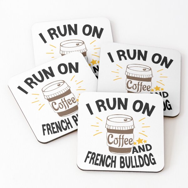Item preview, I Run On Coffee And Sarcasm, French Bulldog designed and sold by Cupsofdreams.