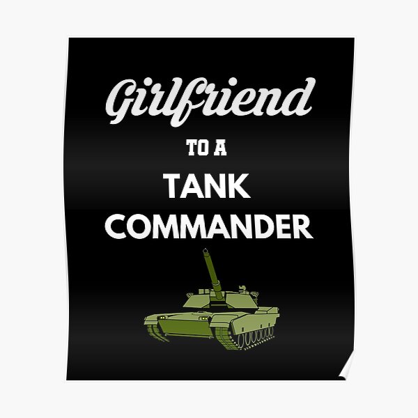 girlfriend-to-a-tank-commander-poster-for-sale-by-scarecrowdesign