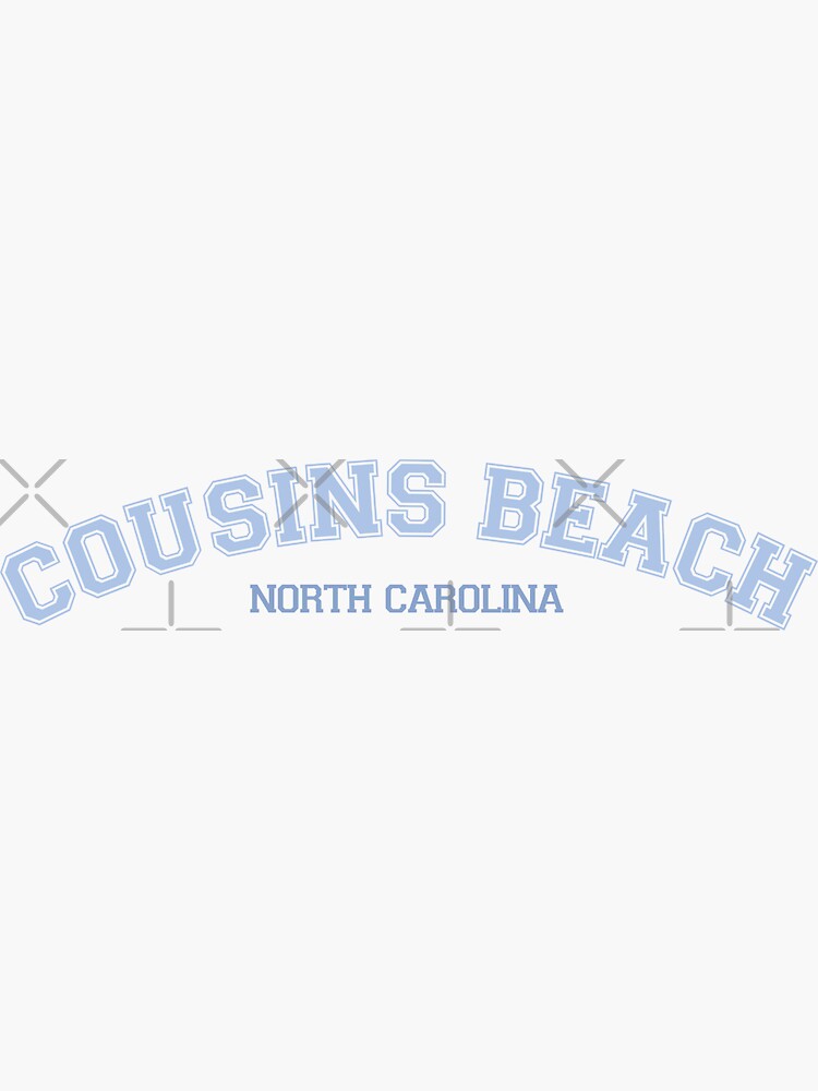 The Summer I Turned Pretty Cousins Beach North Carolina Sticker For