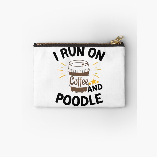 Item preview, I Run On Coffee And Sarcasm, Poodle designed and sold by Cupsofdreams.