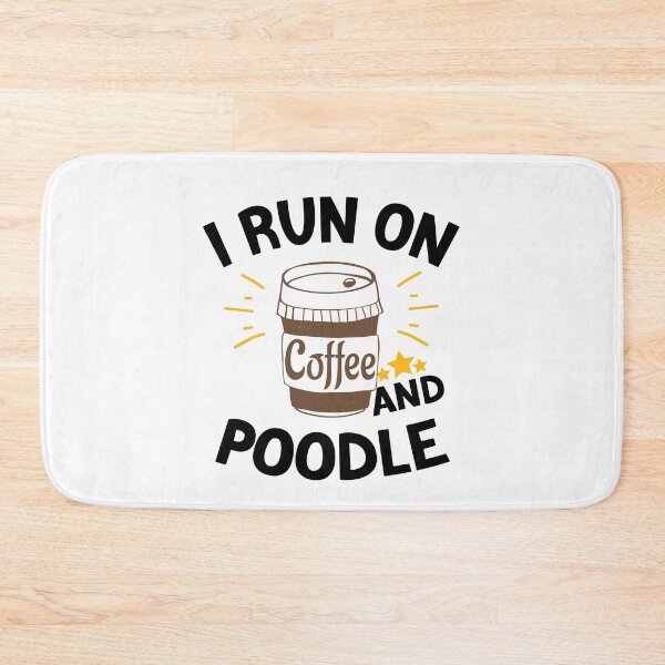 Item preview, I Run On Coffee And Sarcasm, Poodle designed and sold by Cupsofdreams.