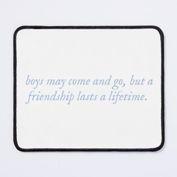 Item preview, The Summer I Turned Pretty ‘boys may come and go, but a friendship lasts a lifetime.’ designed and sold by Sarah Swiftie.