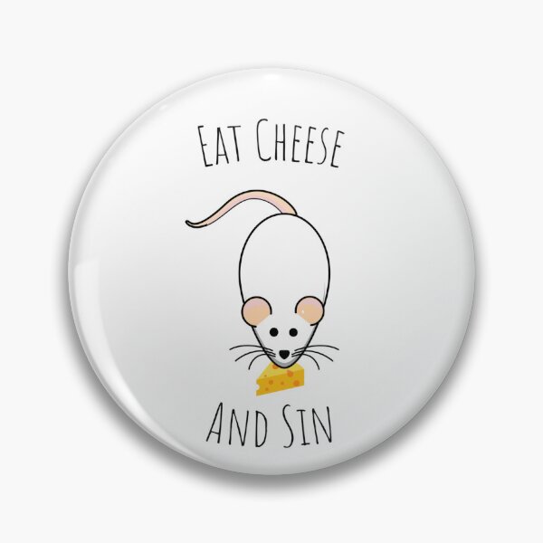 Item preview, Eat Cheese And Sin. designed and sold by Emperors-Shop.