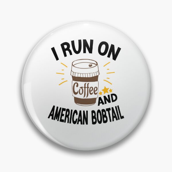 Item preview, I Run On Coffee And Sarcasm, American Bobtail Cat designed and sold by Cupsofdreams.