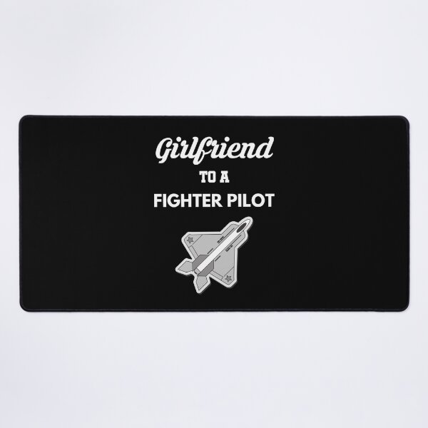 Item preview, Girlfriend to a Fighter Pilot F-35 designed and sold by Tony ⭐⭐⭐⭐⭐.
