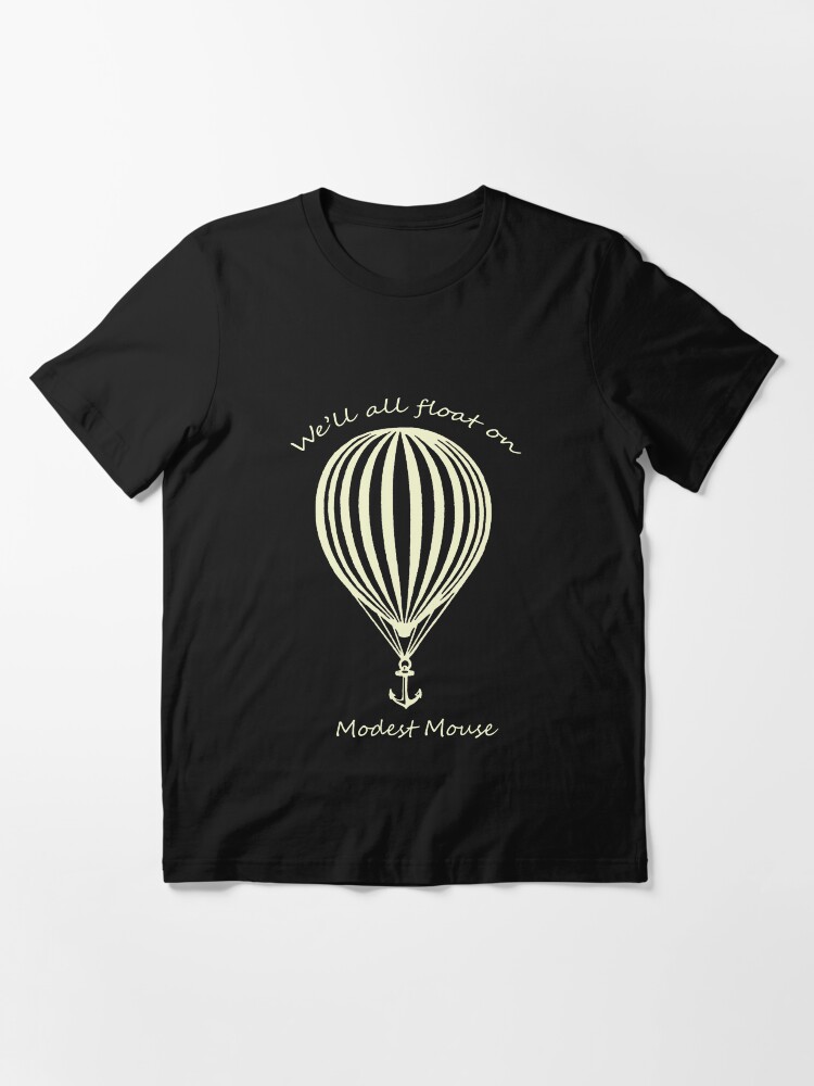  modest mouse float on with balloon t shirt by shameshame redbubble