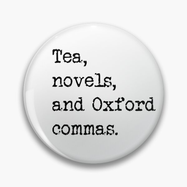 Item preview, Tea, Novels, and Oxford Commas designed and sold by Thinklings.