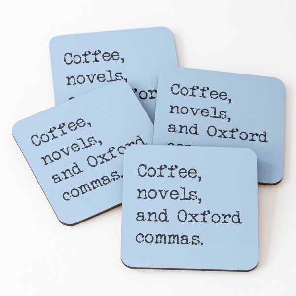 Item preview, Coffee, Novels, and Oxford Commas designed and sold by Thinklings.