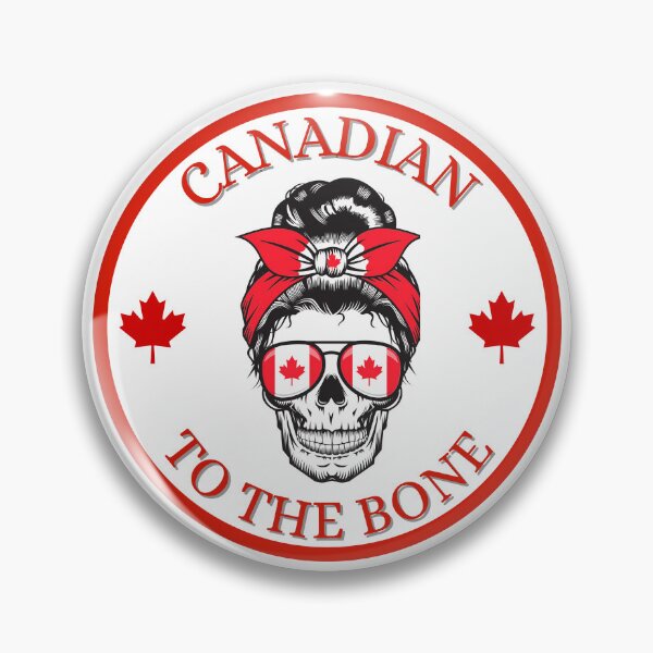 Item preview, Canadian to the bone! - Canada designed and sold by No.1 Canada Designs.