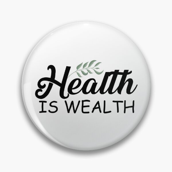 Item preview, Health is Wealth designed and sold by Real-World-Tees.