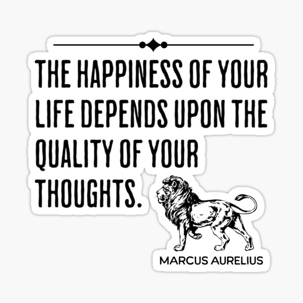 Artikel-Vorschau von Das Glück des Lebens hängt von der Qualität Ihrer Gedanken ab - Zitat von Marcus Aurelius, designt und verkauft von AlanPhotoArt.