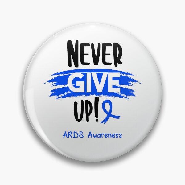 Item preview, ARDS Warrior - ARDS Awareness - Never Give Up! designed and sold by Robbsyn.