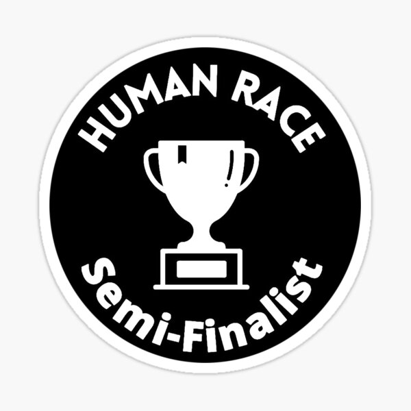 Human Race Trophy Circle Sticker