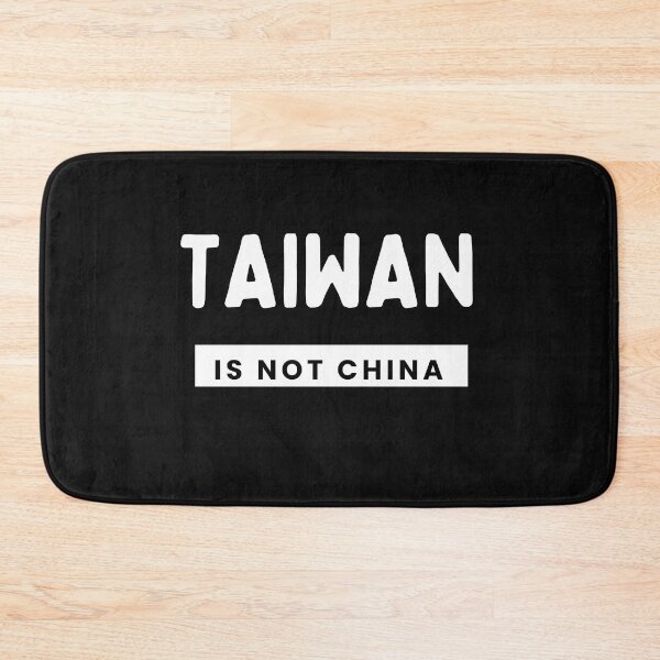 Item preview, Taiwan Is Not China designed and sold by CoolDesignUSA.