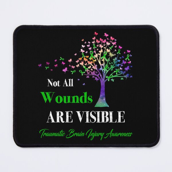 Item preview, Not All Wounds Are Visible Traumatic Brain Injury Awareness designed and sold by Hatjar.