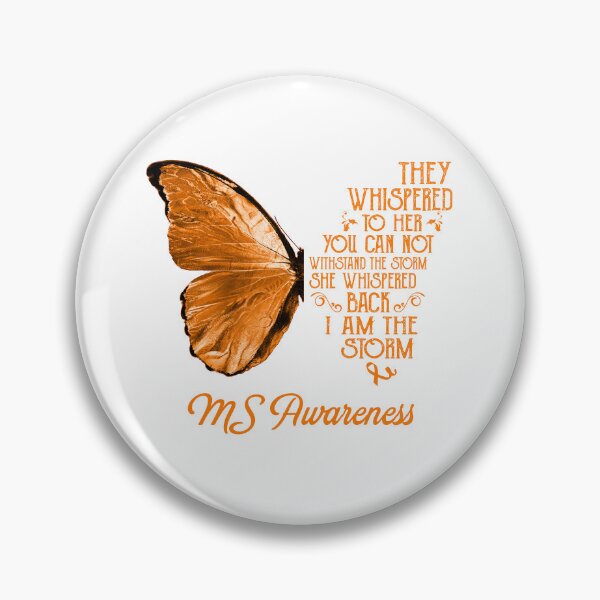 Item preview, Butterfly I Am The Storm MS Awareness designed and sold by whlrcheryl.