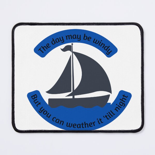 Item preview, Inspirational Sailboat Quote designed and sold by eggsforeggs.