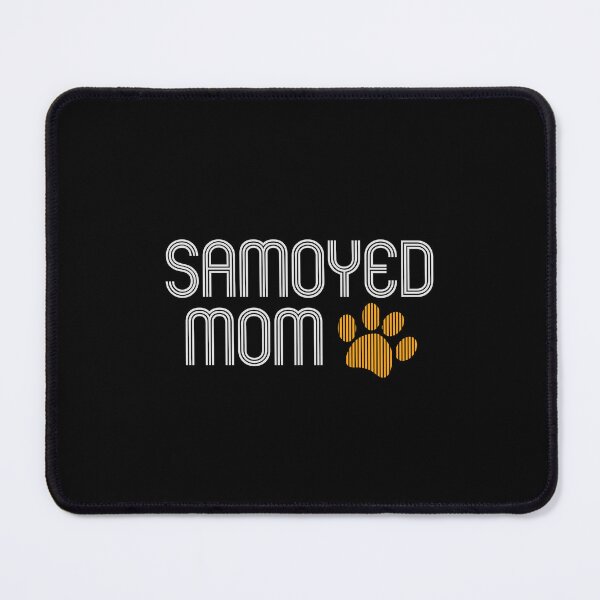 Item preview, Samoyed Mom designed and sold by kindxinn.