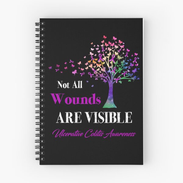 Item preview, Not All Wounds Are Visible Ulcerative Colitis Awareness designed and sold by Hatjar.