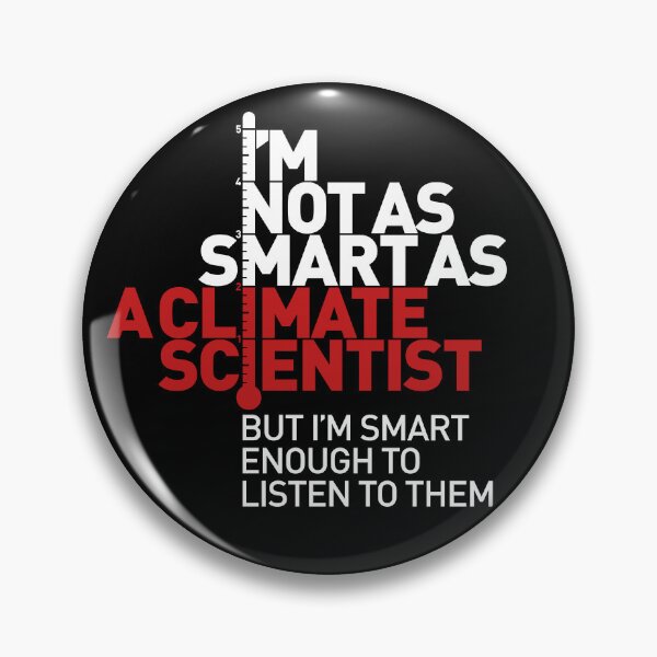 Item preview, I'm Not As Smart as a Climate Scientist... – Red Type (Reversed) designed and sold by Jarren Nylund.