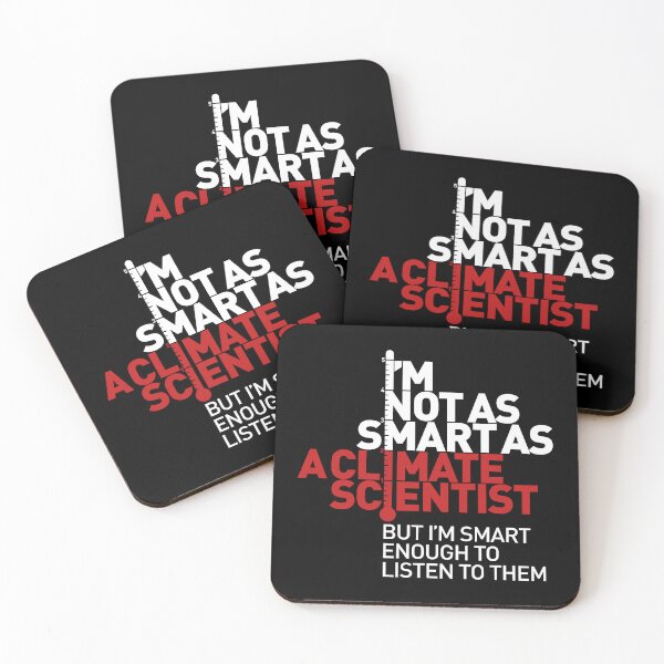 Item preview, I'm Not As Smart as a Climate Scientist... – Red Type (Reversed) designed and sold by Jarren Nylund.