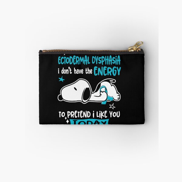 Item preview, I Suffer From Ectodermal Dysphasia I Do Not Have The Energy To Pretend I Like You Today designed and sold by Wlsnpeggy.