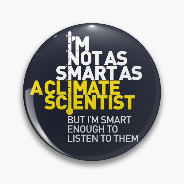 Item preview, I'm Not As Smart as a Climate Scientist... – Yellow Type (Reversed) designed and sold by Jarren Nylund.