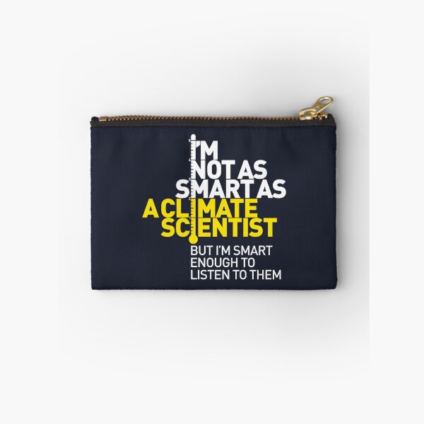 Item preview, I'm Not As Smart as a Climate Scientist... – Yellow Type (Reversed) designed and sold by Jarren Nylund.