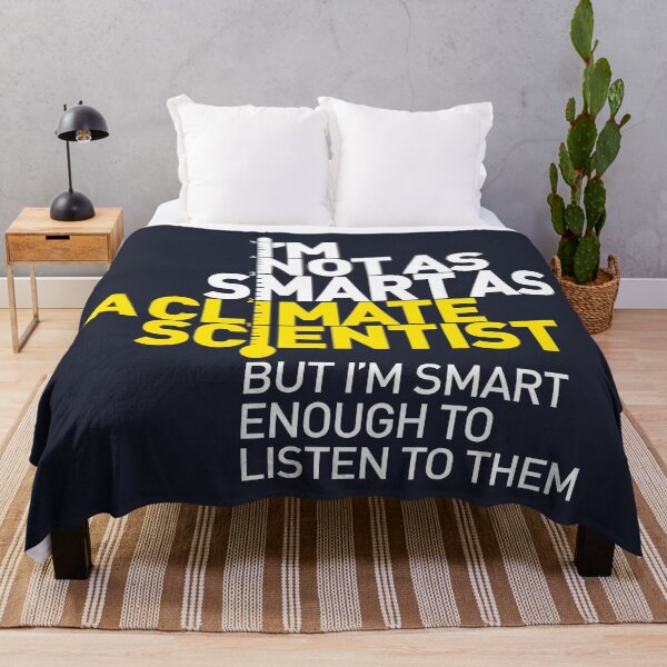 Item preview, I'm Not As Smart as a Climate Scientist... – Yellow Type (Reversed) designed and sold by Jarren Nylund.