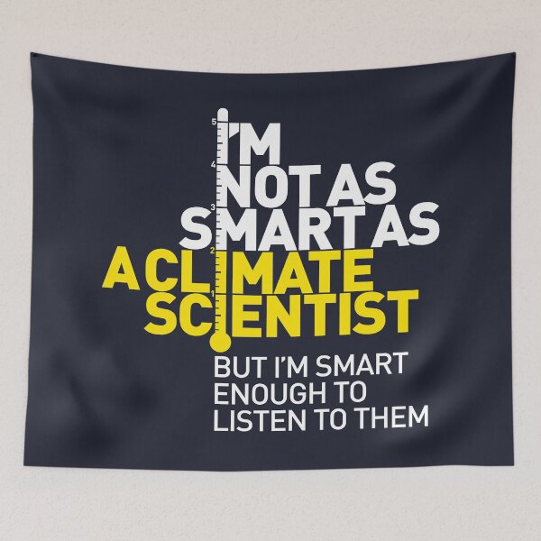 Item preview, I'm Not As Smart as a Climate Scientist... – Yellow Type (Reversed) designed and sold by Jarren Nylund.