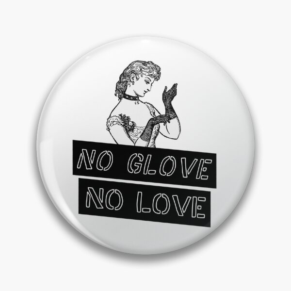 Item preview, No Glove, No Love designed and sold by The Illuminaughty.