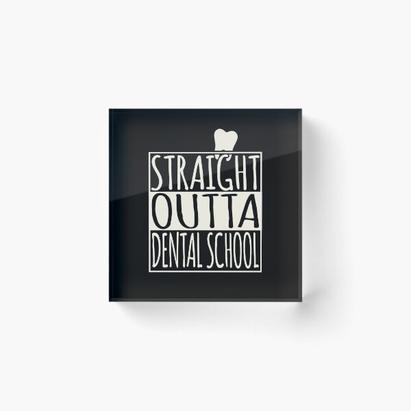 Item preview, Straight Outta Dental School designed and sold by stuch75.