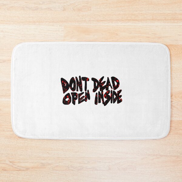 Item preview, Don’t Dead Open Inside designed and sold by ScarletRobinCo.
