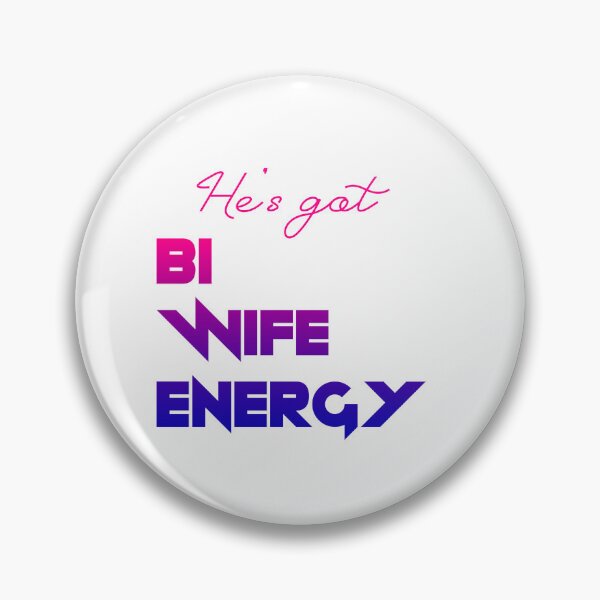 Item preview, Tiene energía de esposa bisexual designed and sold by CreativeArts Studio.