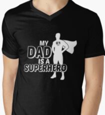 my dad is a superhero Men's V-Neck T-Shirt