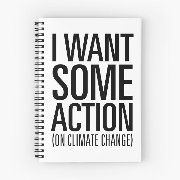 Item preview, I Want Some Action (on Climate Change) designed and sold by Jarren Nylund.