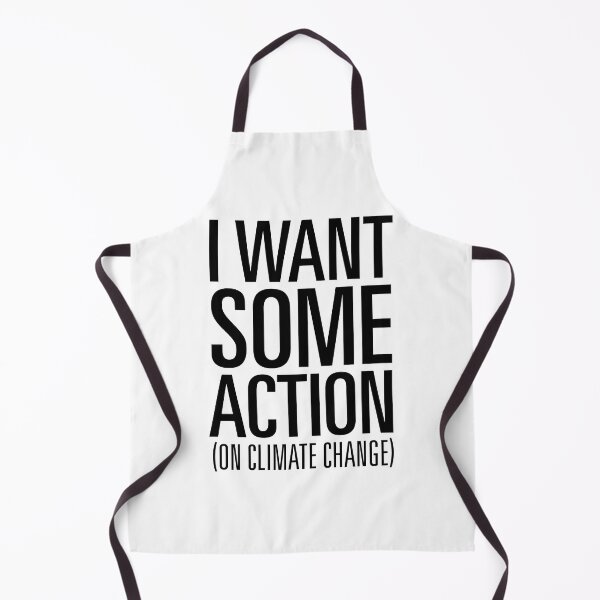 Item preview, I Want Some Action (on Climate Change) designed and sold by Jarren Nylund.