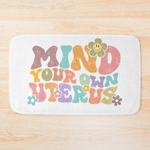 Item preview, Mind Your Own Uterus | Pro Choice | Reproductive Rights designed and sold by kubilayilhan.