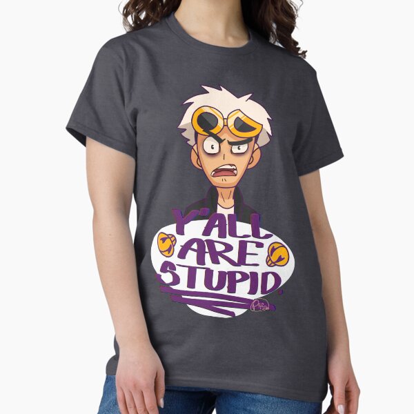Item preview, Y'all are stupid designed and sold by Snusmomrik.