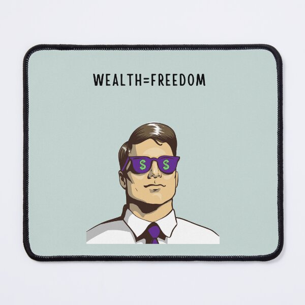 Item preview, Wealth equals freedom designed and sold by FloridaKeys1984.