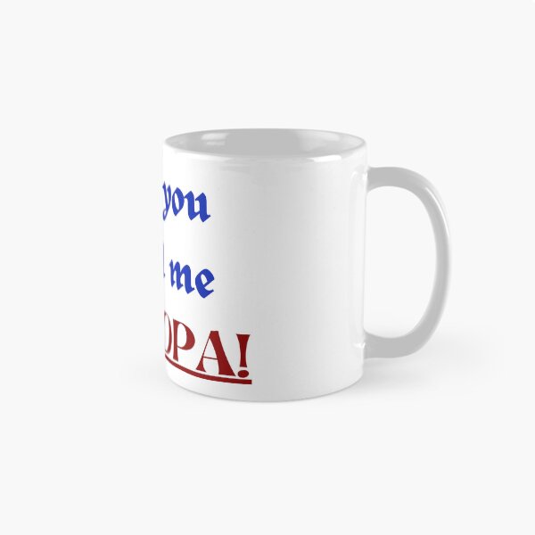 Item preview, I dare you to call me grandpa. Gift for new or to be grandpa or grandfather's day. designed and sold by imyournightmare.