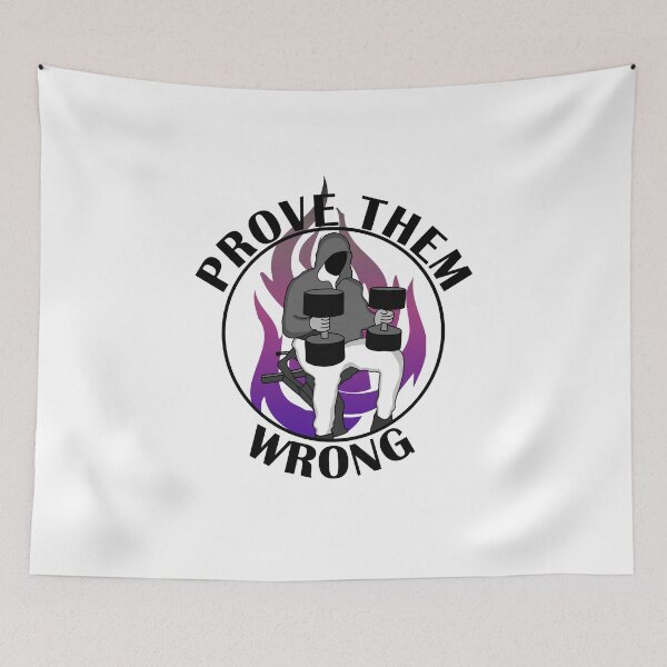 Item preview, Prove them wrong gym motivation  designed and sold by designsbyted.