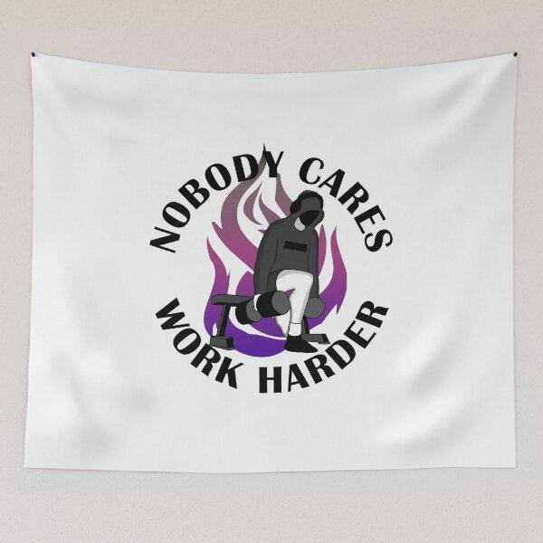 Item preview, Nobody cares work harder bulgarian split squat gym motivation  designed and sold by designsbyted.