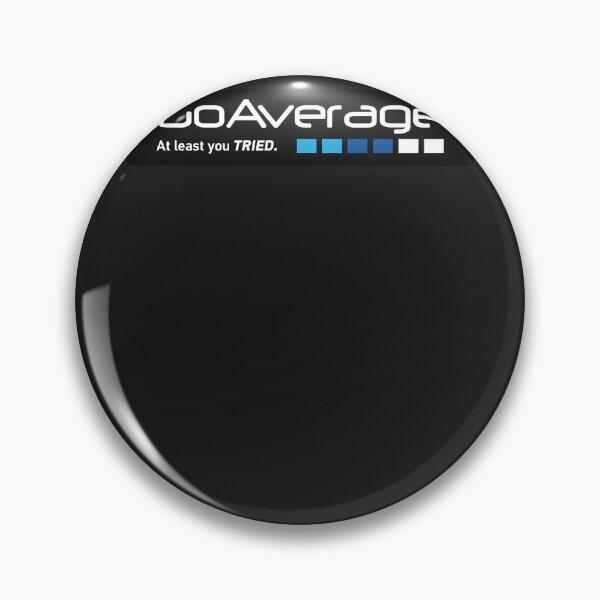 Item preview, Go average designed and sold by madwqmpaula.