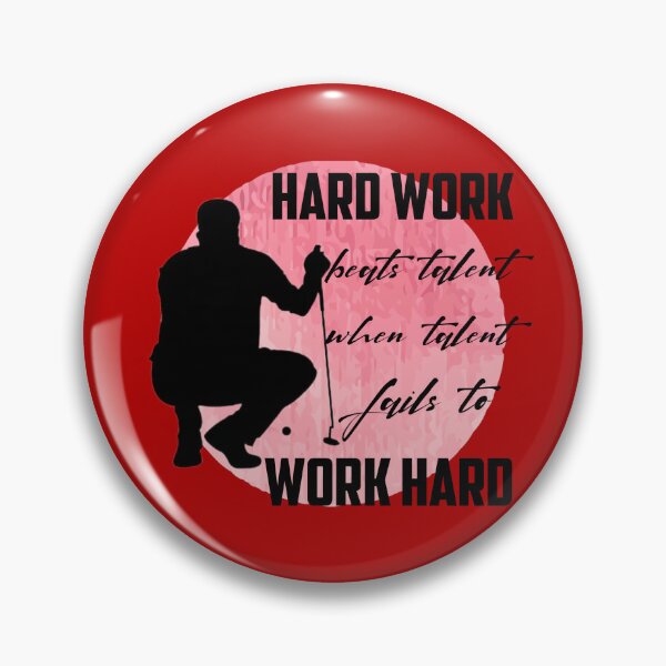 Item preview, Hard work 4 designed and sold by partsmanrod.