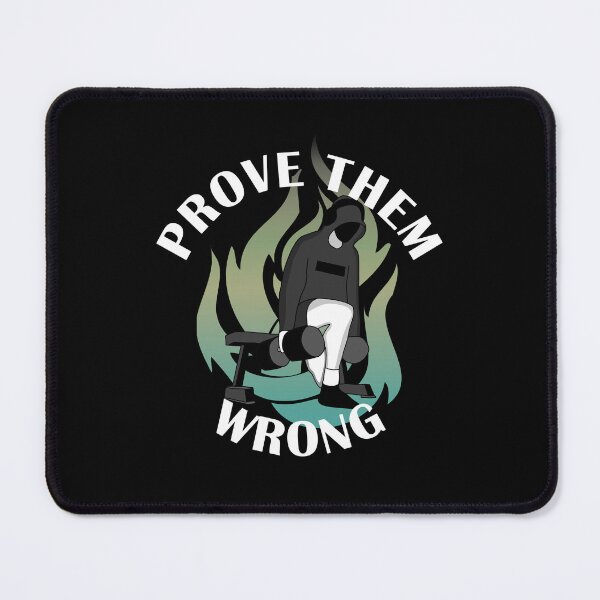 Item preview, Prove them wrong bulgarian split squat gym motivation  designed and sold by designsbyted.