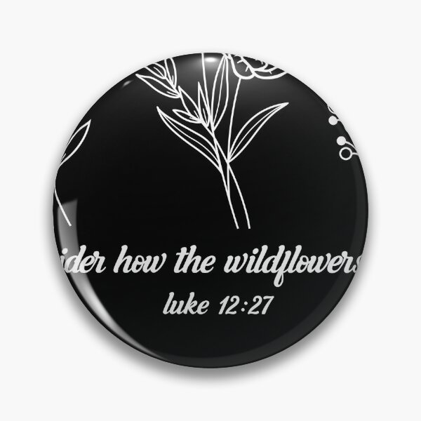 Item preview, Consider How The Wildflower Grow designed and sold by BorgesLarax.