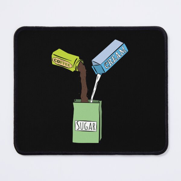 Item preview, I like my sugar with cofee and cream   designed and sold by ILLWORN.
