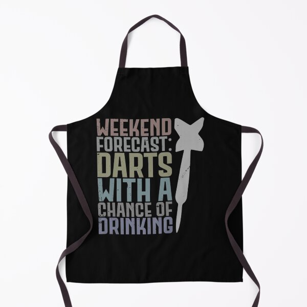 Item preview, WEEKEND FORECAST DARTS WITH A CHANCE OF DRINKING FUNNY PUN designed and sold by sobriowslen.
